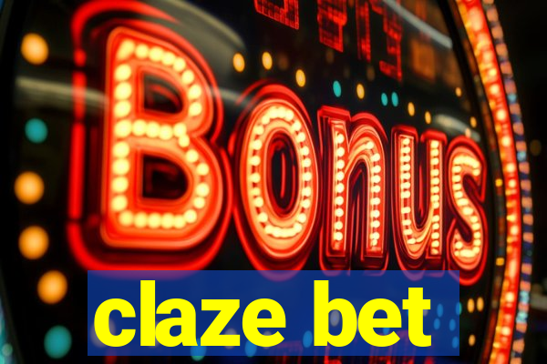 claze bet